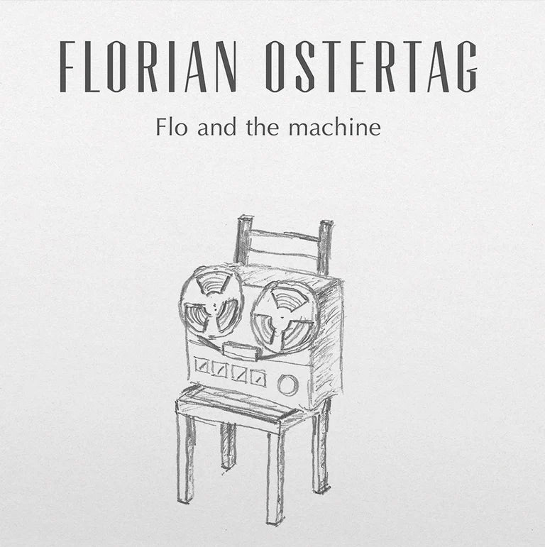 Florian Ostertag - Flo and The Machine - LP Vinyl
